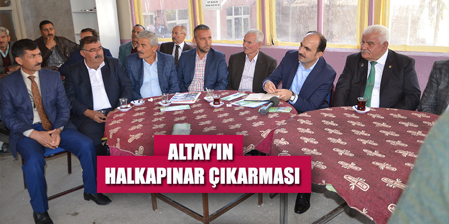 ALTAY'IN HALKAPINAR ÇIKARMASI