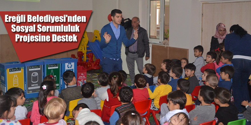 Ereğli Belediyesi'nden Sosyal Sorumluluk Projesine Destek