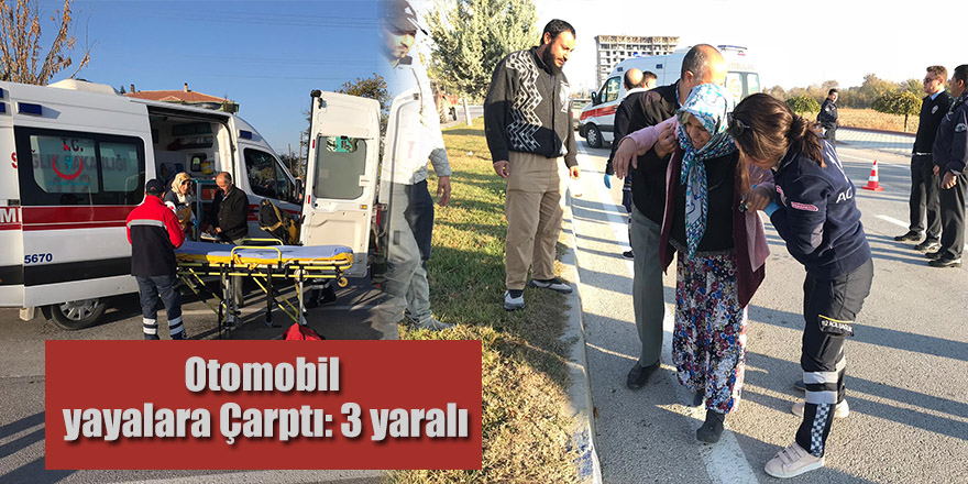 Otomobil yayalara Çarptı 3 yaralı