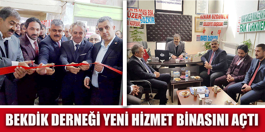 Bekdik Derneği Yeni Hizmet Binasını Açtı