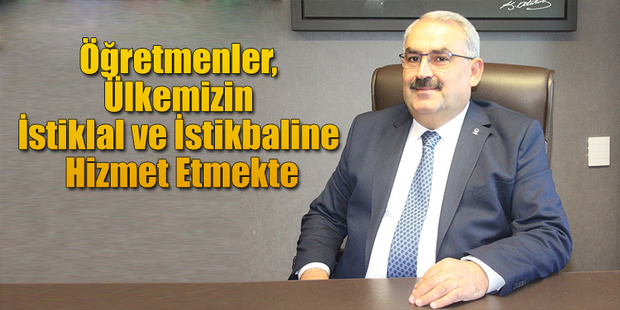 Milletvekili Etyemez: Öğretmenler, Ülkemizin İstiklal ve İstikbaline Hizmet Etmekte