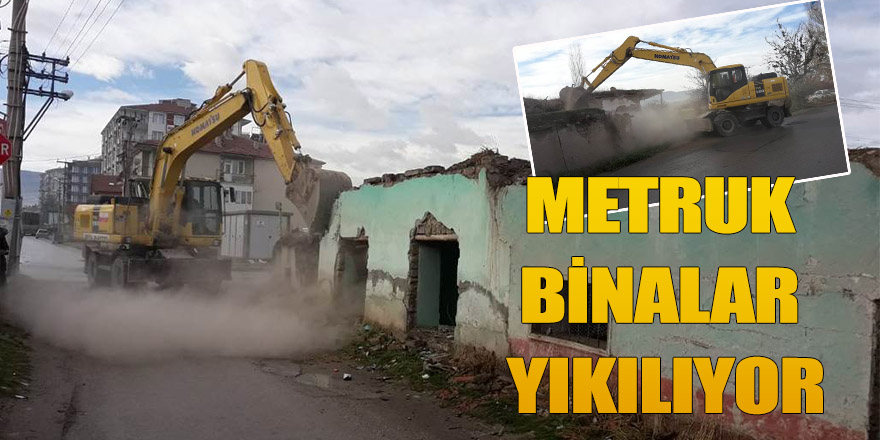 METRUK BİNALAR YIKILIYOR