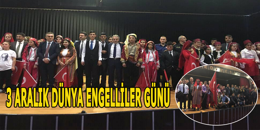 3 ARALIK DÜNYA ENGELLİLER GÜNÜ, DÜNYA ENGELLİLER FARKINDALIK GÜNÜ