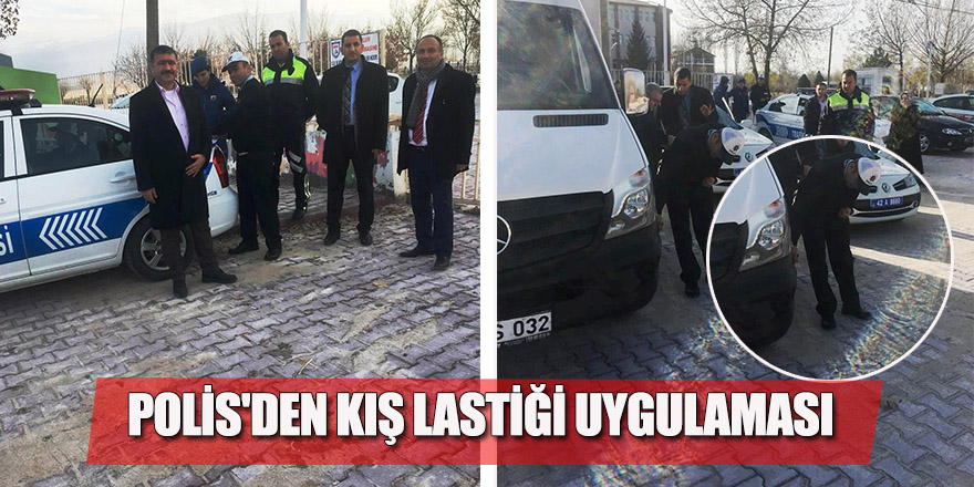 Polis'den Kış Lastiği Uygulaması