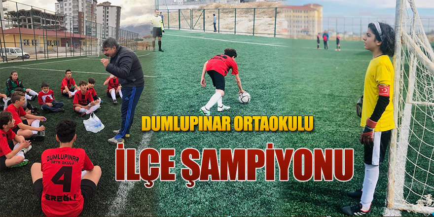 YILDIZ ERKEKLER KATEGORİSİNDE DUMLUPINAR ORTAOKULU İLÇE ŞAMPİYONU 