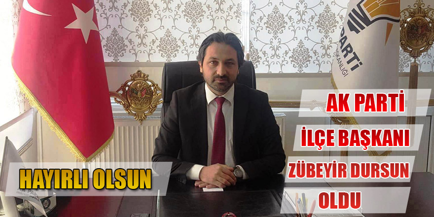 AK PARTİ İLÇE BAŞKANLIĞINA DURSUN ATANDI.