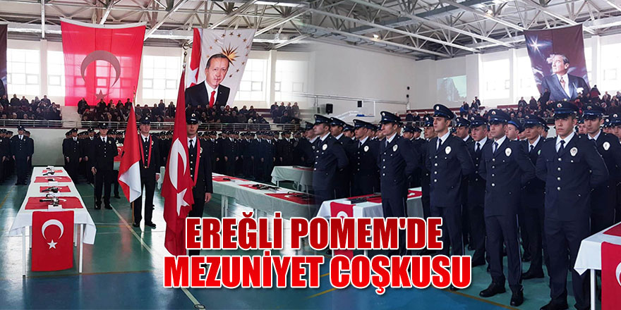 EREĞLİ POMEM'DE MEZUNİYET COŞKUSU.