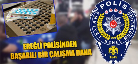 Ereğli Polisinden Başarılı Bir Çalışma Daha