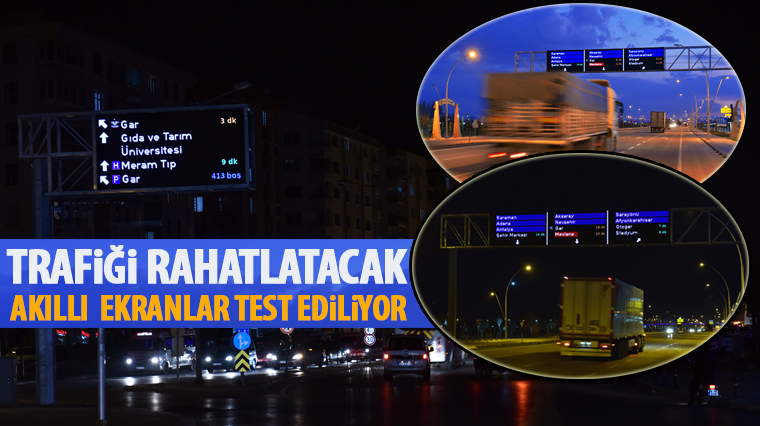 Trafiği Rahatlatacak Akıllı Ekranlar Test Ediliyor