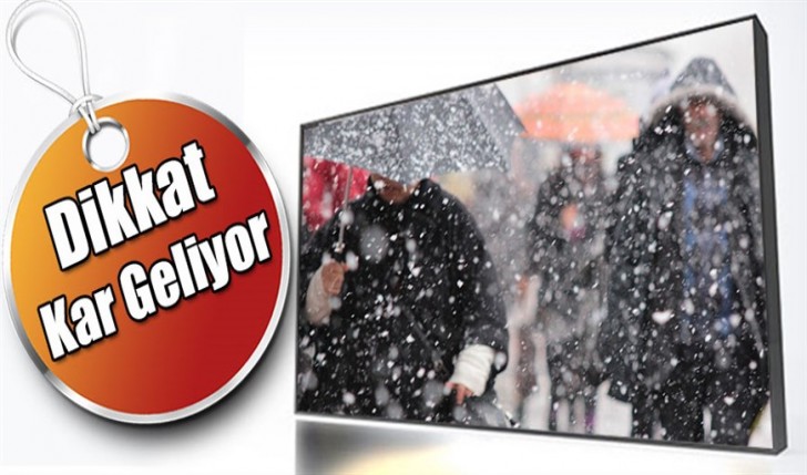 Meteoroloji'den Kar Yağışı Uyarısı!