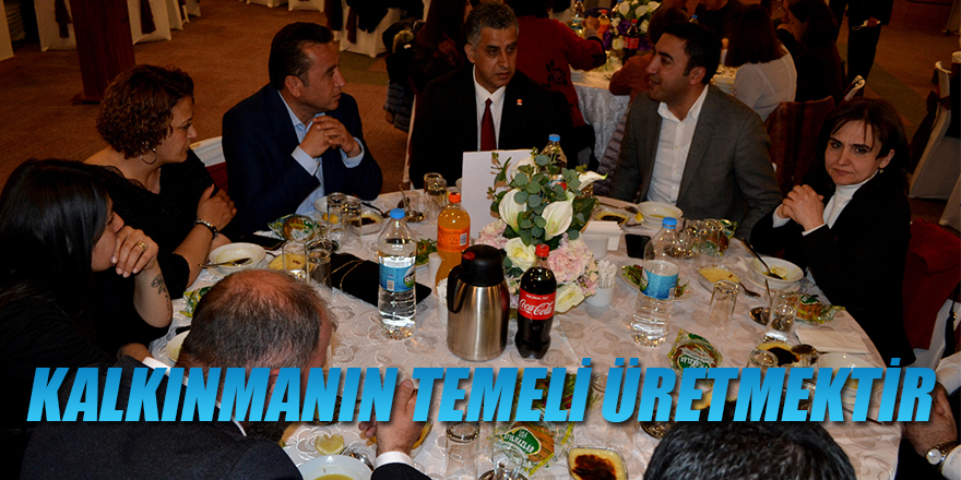 KALKINMANIN TEMELİ ÜRETMEKTİR