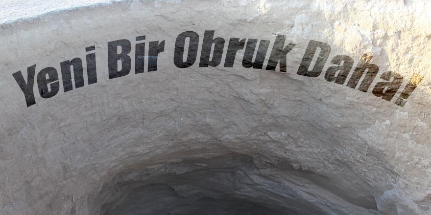 Karapınar'da Yeni Bir Obruk Daha!