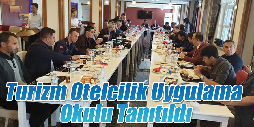 Turizm Otelcilik Uygulama Okulu Tanıtıldı