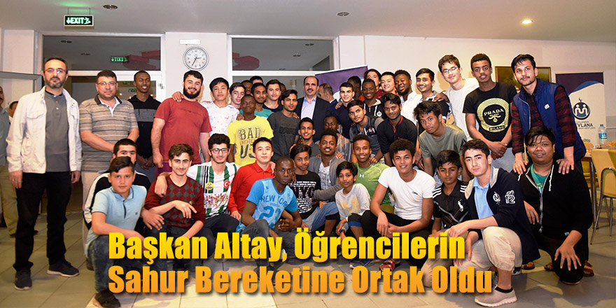 Başkan Altay, Öğrencilerin Sahur Bereketine Ortak Oldu