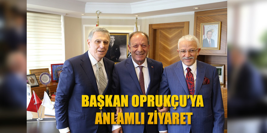 Başkan Oprukçu’ya Anlamlı Ziyaret