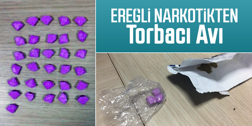 Ereğli Narkotikten Torbacı Avı