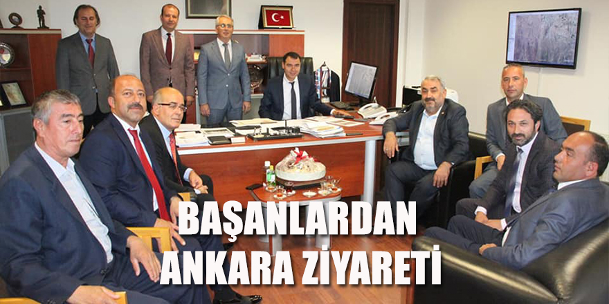 Başanlardan Ankara Ziyareti