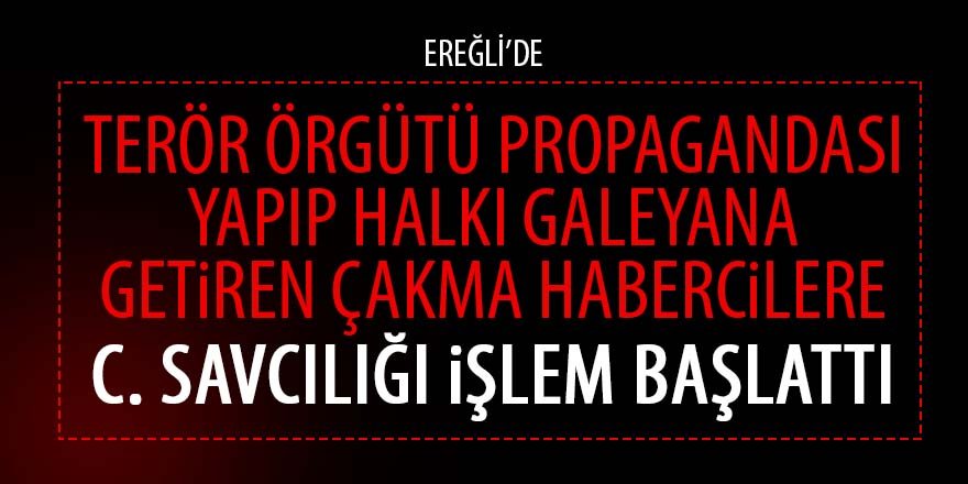 Ereğli İlçe Emniyetinden Açıklama