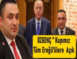 TÜM EREĞLİ'LİLERE KAPIMIZ AÇIK