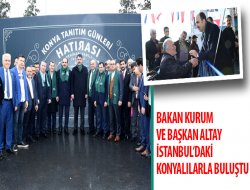 Bakan Kurum ve Başkan Altay İstanbul’daki Konyalılarla Buluştu