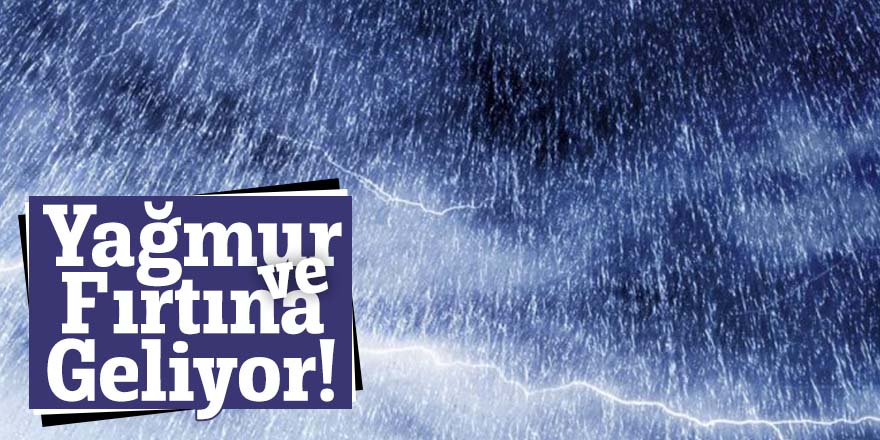 METEOROLOJİ’DEN UYARI!