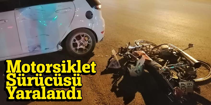 Otomobil İle Motorsiklet Çarpıştı 1 Yaralı