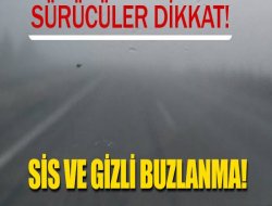 Ereğli’de sis ve buzlanma aman dikkat!