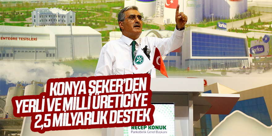 KONUK: DAHA ÇOK TESİS DAHA ÇOK ÜRÜN DEDİK, 1999’DA TEK ÜRÜN İÇİN 50 MİLYON 894 BİN TL ÖDEYEBİLİRKEN  2019’DA 32 ÇEŞİT ÜRÜNE 2 MİLYAR 547 MİLYON TL’LİK ÜRÜN BEDELİ ÖDEDİK