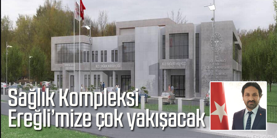 EREĞLİ’ MİZE HAYIRLI OLSUN