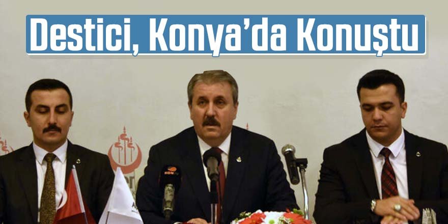 BBP Lideri Destici: "Gün, birlik olma günüdür"