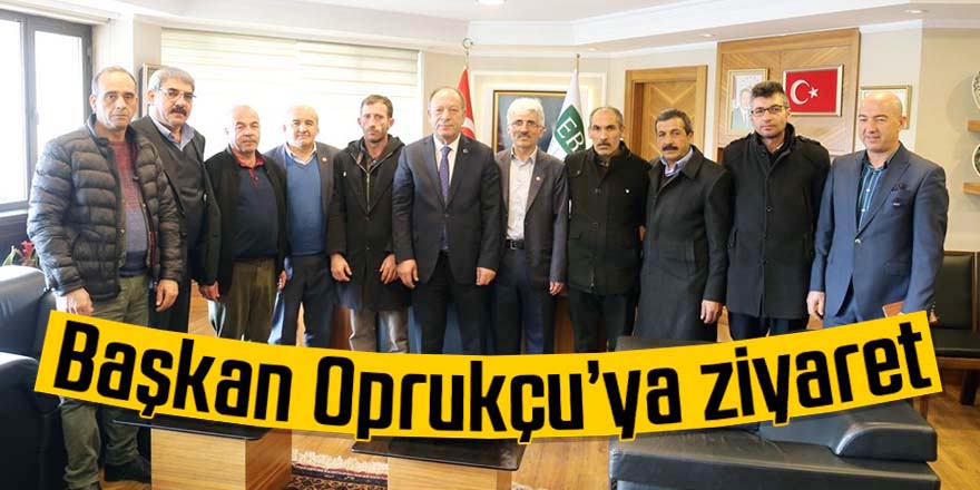 Muhtarlar Derneği’nden Başkan Oprukçu’ya ziyaret