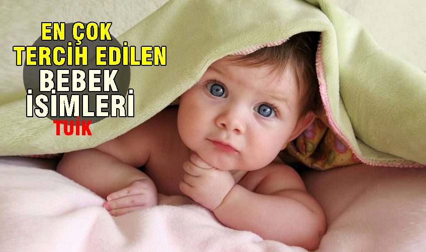 En popüler bebek ismi erkeklerde Yusuf, kızlarda Zeynep oldu