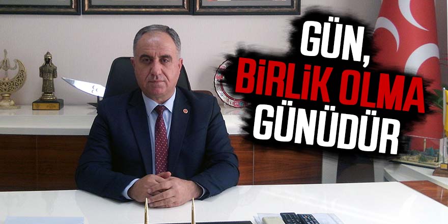 Gün, Birlik Olma Günüdür