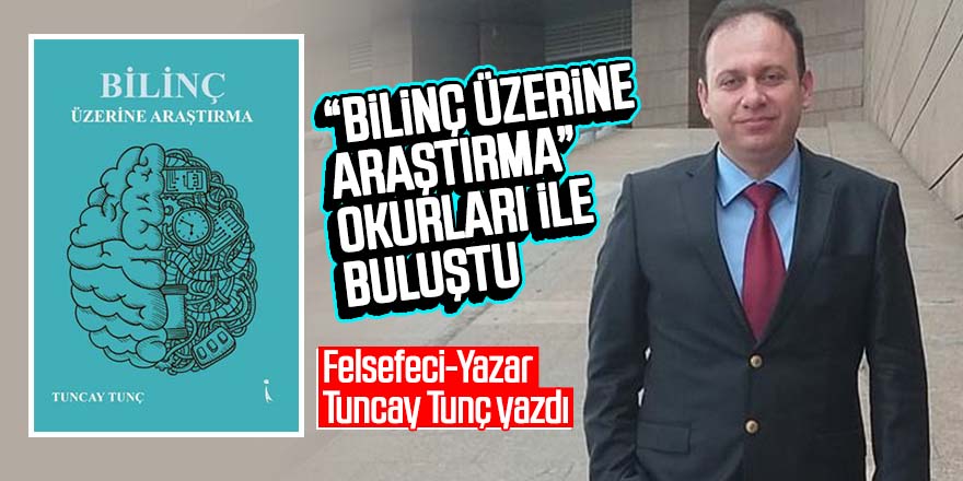 “Bilinç Üzerine Araştırma” Okurları İle Buluştu