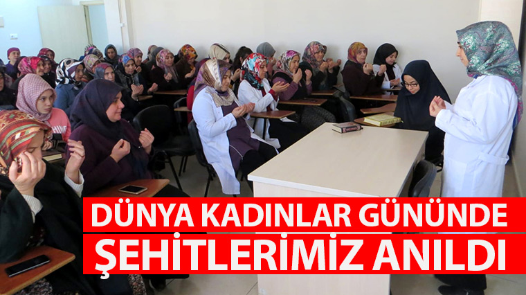 Dünya Kadınlar Gününde Şehitlerimiz Anıldı