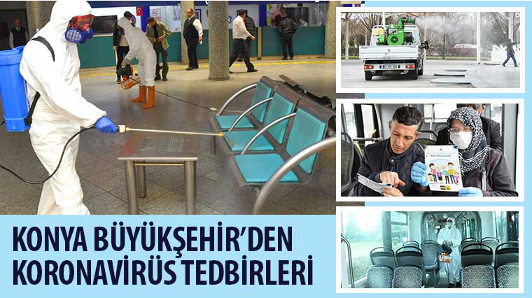 Konya Büyükşehir’den Koronavirüs Tedbirleri