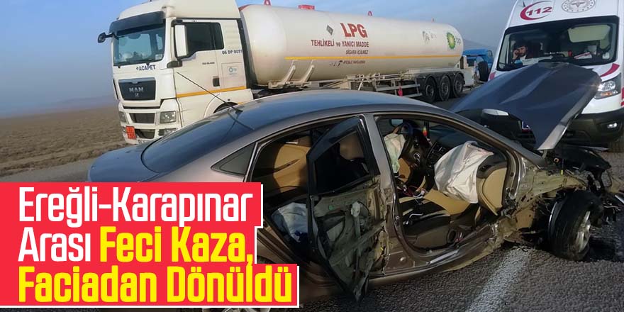 LPG tankeri ile otomobil çarpıştı: 4 yaralı