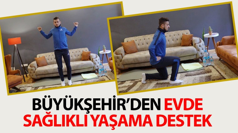 Büyükşehir’den Evde Sağlıklı Yaşama Destek