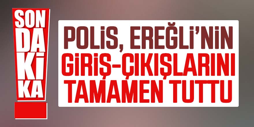 Ereğli’de Korona Engeli Girişler Tutuldu