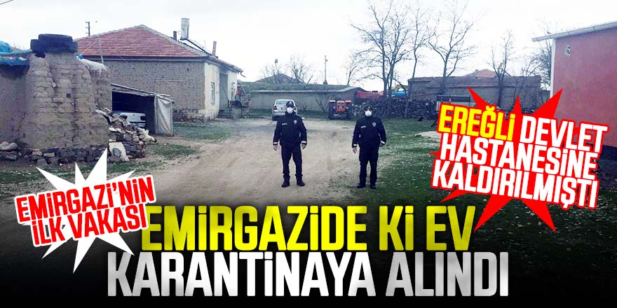 Yaşlı kadında koronavirüs çıkınca ev karantinaya alındı