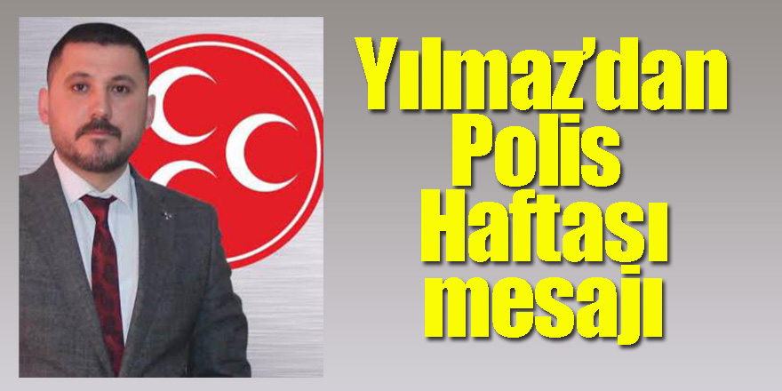 HUZUR VE GÜVENLİĞİMİZİN SİGORTASI: TÜRK POLİSİ