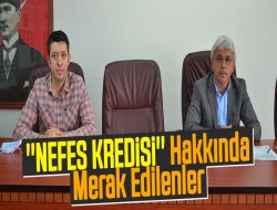 ÖZKOÇ'TAN ''NEFES KREDİSİ'' AÇIKLAMASI