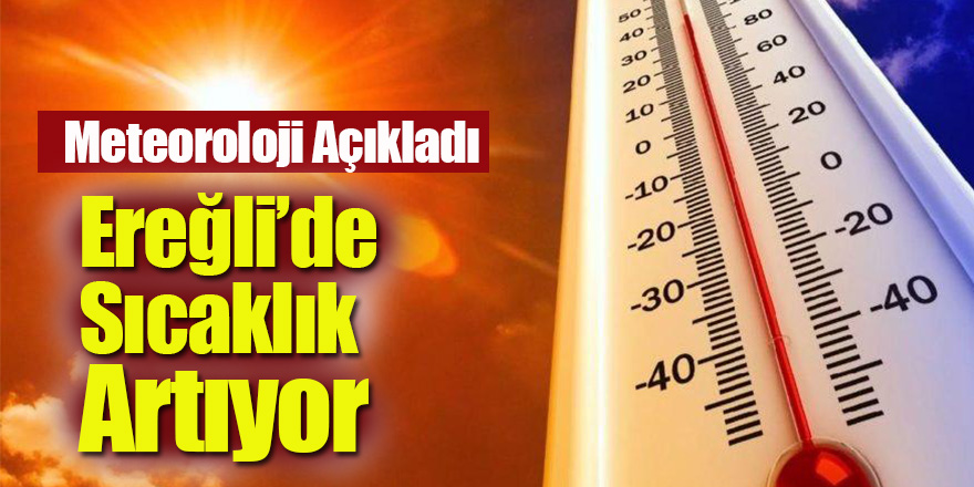 Hava Sıcaklığı Artıyor!