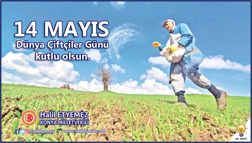 Etyemez 14 Mayıs Dünya Çiftçiler Günü'nü kutladı