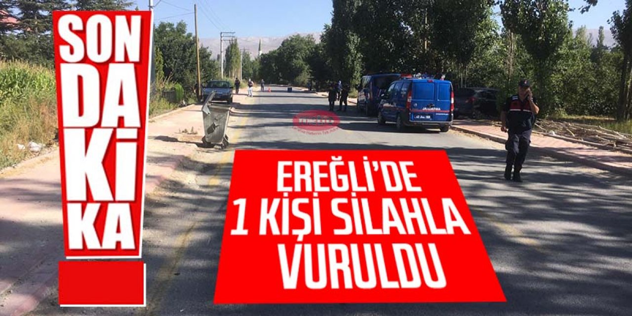 Ereğli'de 1 Kişi Silahla Vuruldu