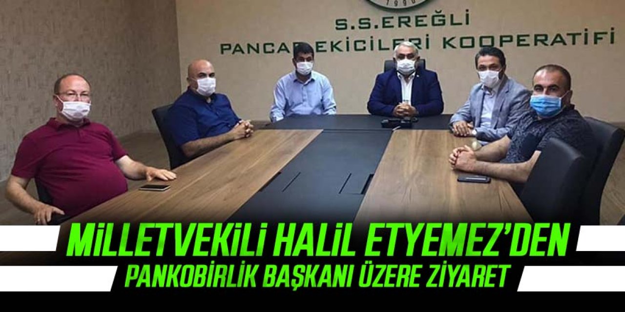 Milletvekili Etyemez'den Üzer'e ziyaret