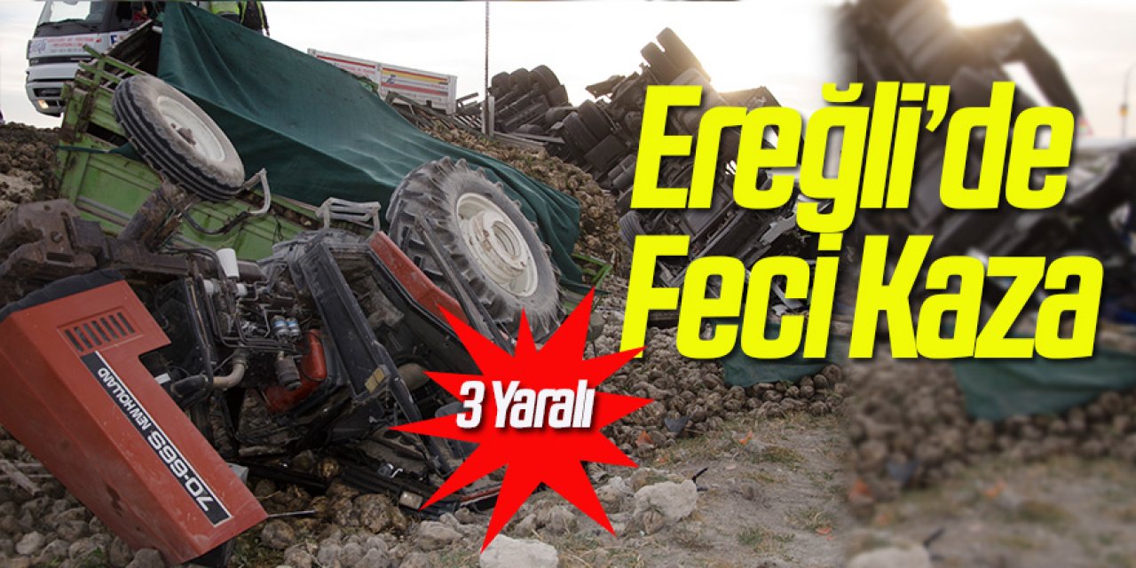 Son Dakika: Ereğli'de Feci Kaza