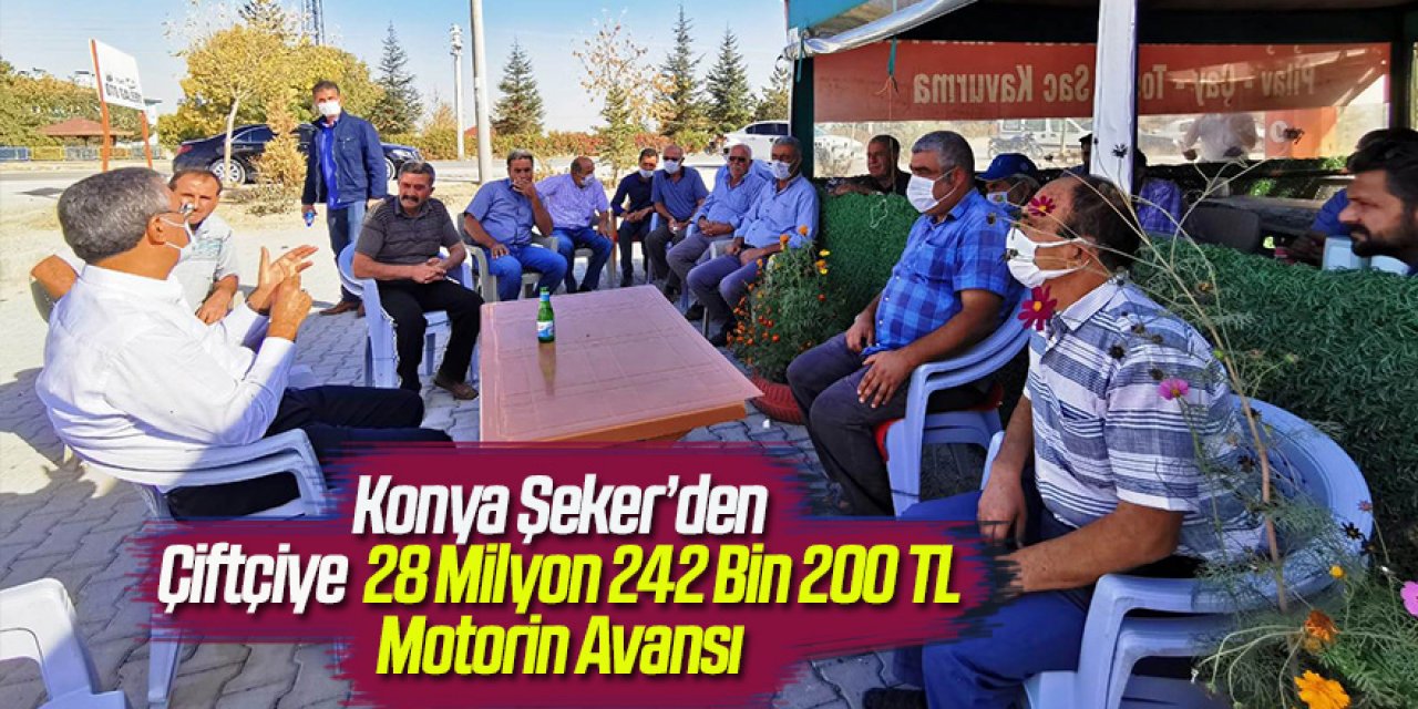  Konya Şeker’den  Çiftçiye  Motorin Avansı 