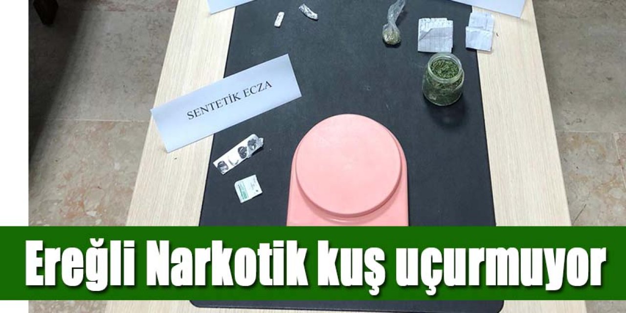 Ereğli uyuşturucuya 3 tutuklama