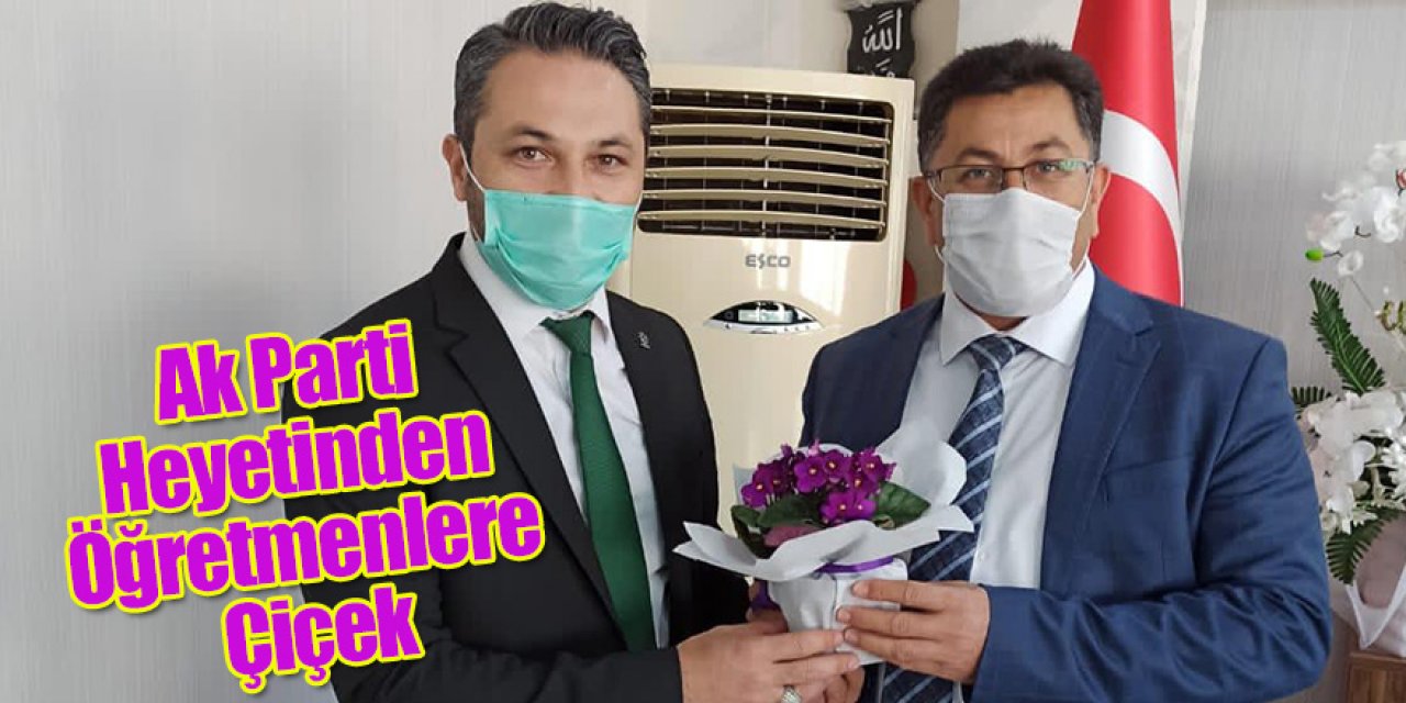 Ak Parti Heyetinden Öğretmenlere Çiçek